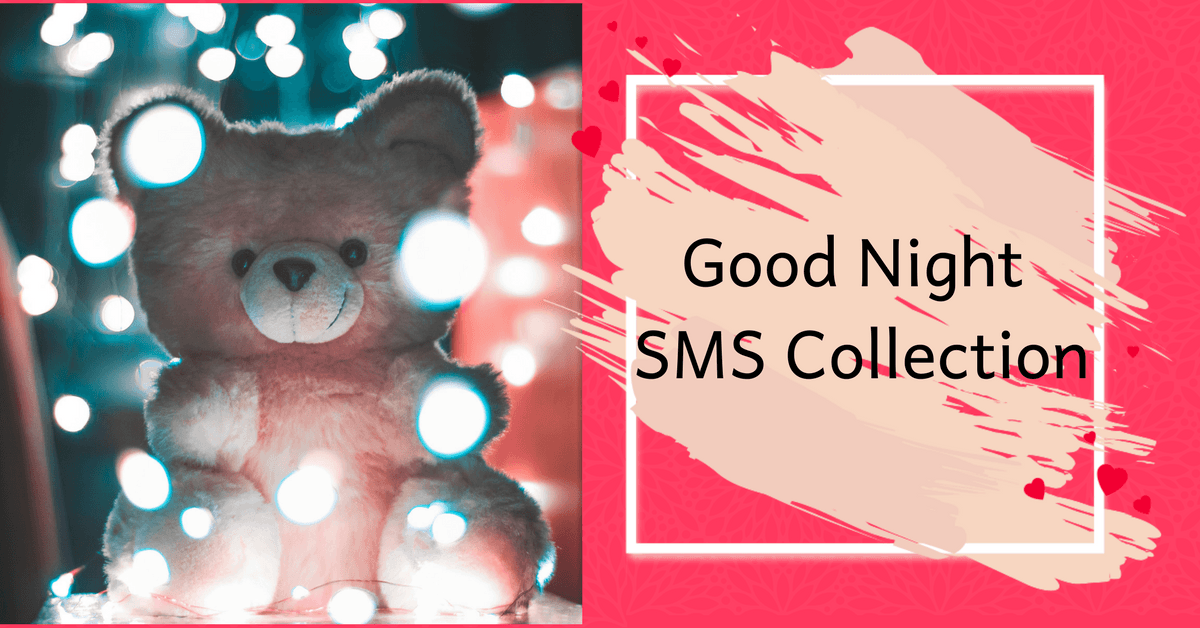 Good Night SMS Collection Good Night SMS Collection